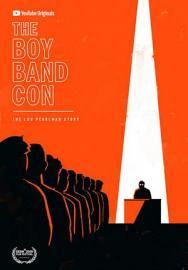 The Boy Band Con:   ϸ (2019)