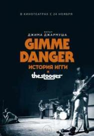 Gimme Danger.    The Stooges (2016)