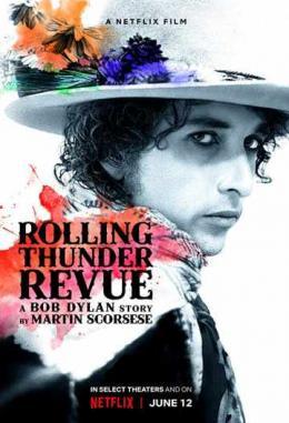 Rolling Thunder Revue:      (2019)